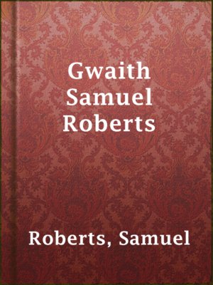 cover image of Gwaith Samuel Roberts